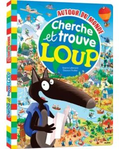 Editions Auzou Cherche & Trouve Geant Loup Autour Du Monde - Jeux Juniors