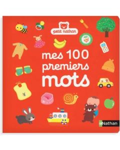 Nathan Mes 100 Premiers Mots - Livres D'Enfants
